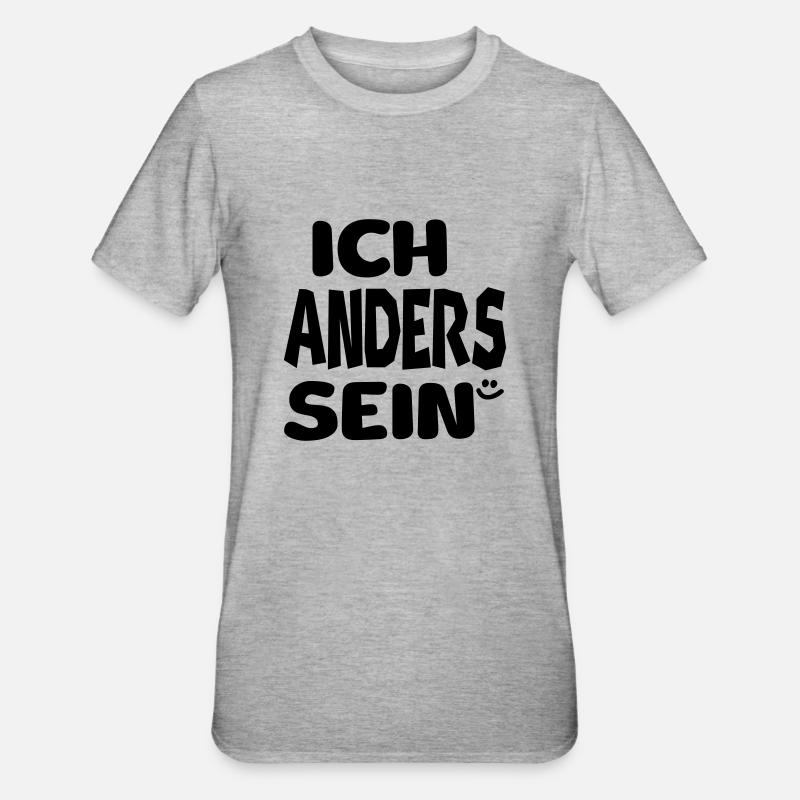 ich anders sein - Unisex Polycotton T-Shirt - Grau meliert