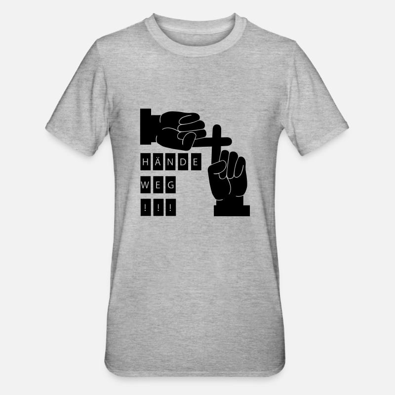 Finger weg - Unisex Polycotton T-Shirt - Grau meliert