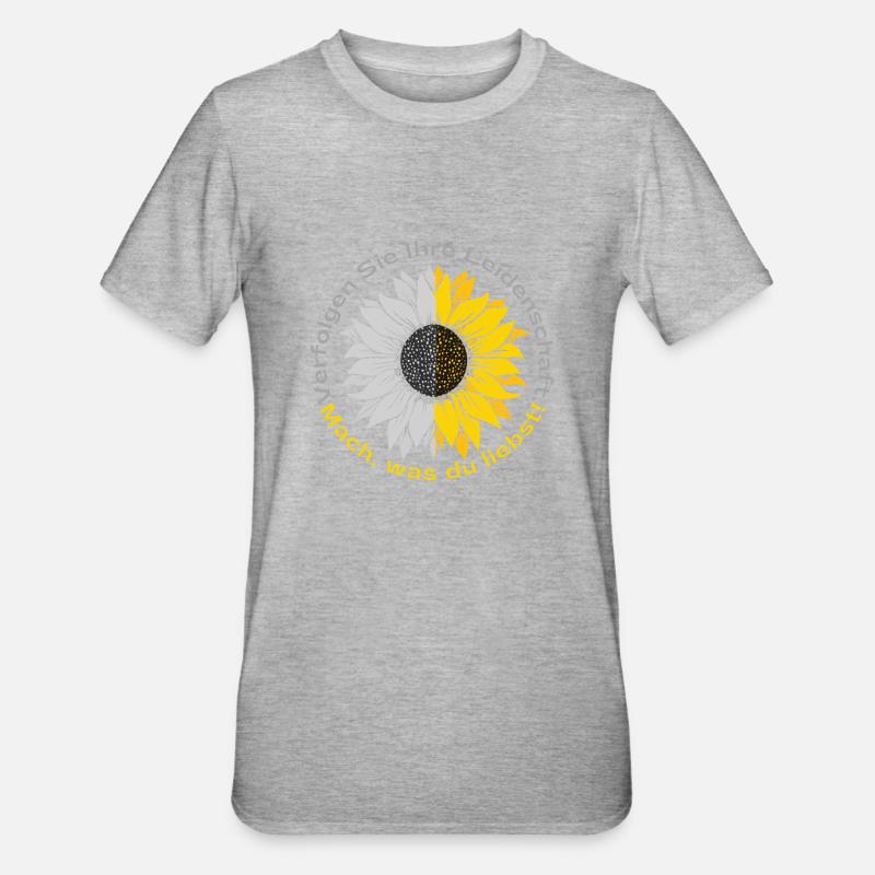 mach was du liebst - Unisex Polycotton T-Shirt - Grau meliert