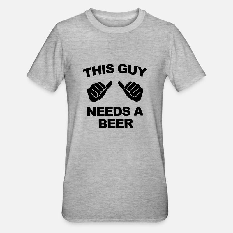 this guy needs a beer - Unisex Polycotton T-Shirt - heather grey