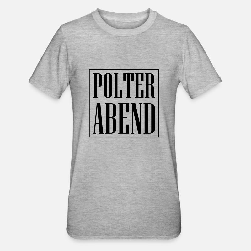 Polterabend Polterhochzeit - Unisex Polycotton T-Shirt - Grau meliert