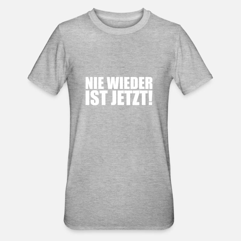 Never again is now - Unisex Polycotton T-Shirt - heather grey