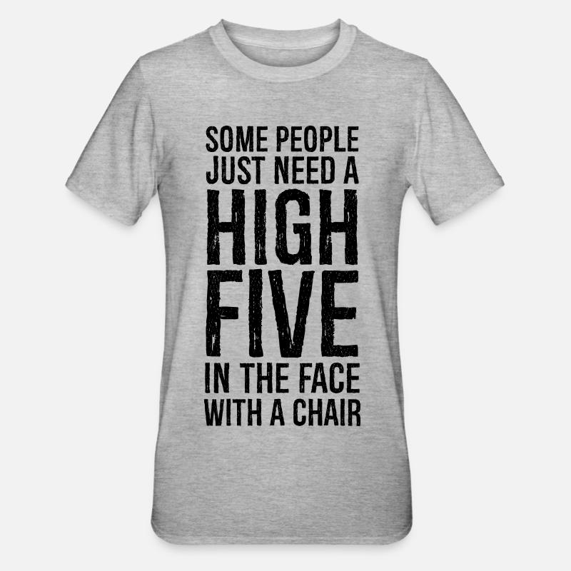 Some People Need A High Five - T-shirt polycoton Unisexe - gris chiné