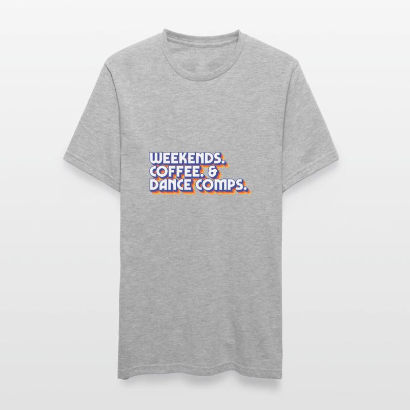 Weekends Coffee And Dance Comps Dance Mom Dancer Unisex Polycotton T-Shirt