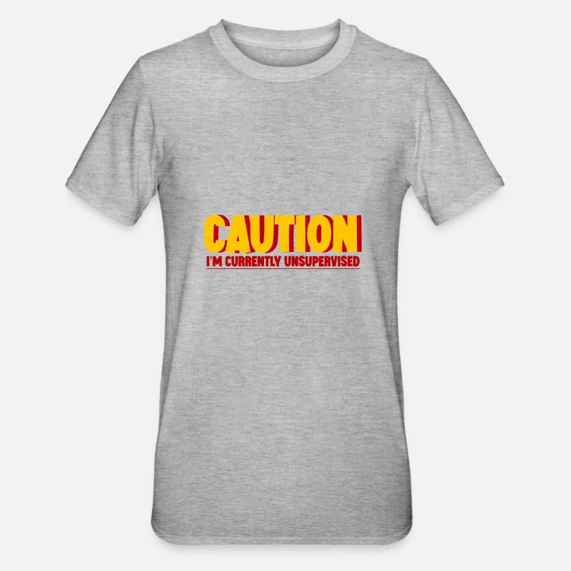 Caution I'm Currently Unsupervised 2 - Unisex Polycotton T-Shirt - heather grey