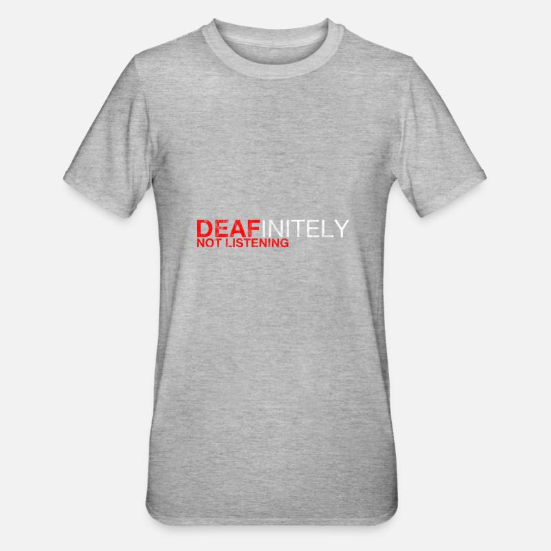 Ne pas écouter définitivement 3 - T-shirt polycoton Unisexe - gris chiné