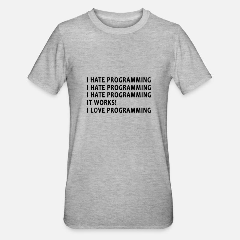 Programmeur Je Déteste programmer - T-shirt polycoton Unisexe - gris chiné