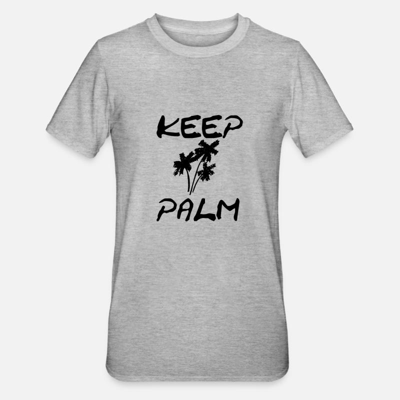 Keep palm - T-shirt polycoton Unisexe - gris chiné