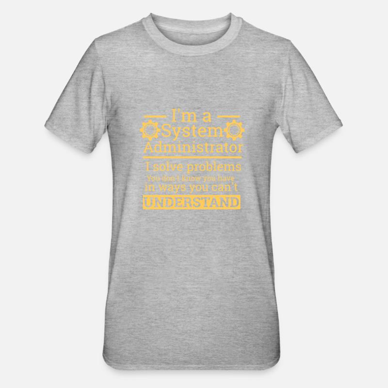 « System Administrator » | Admin - T-shirt polycoton Unisexe - gris chiné