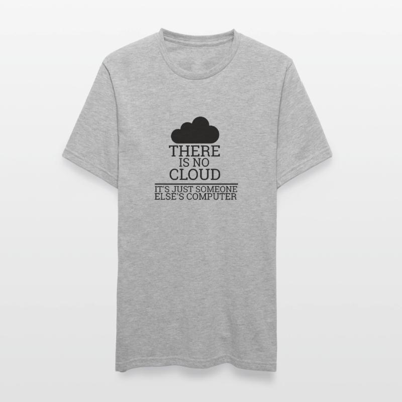 "There is no Cloud" | Computer Science, Computer Unisex Polycotton T-Shirt