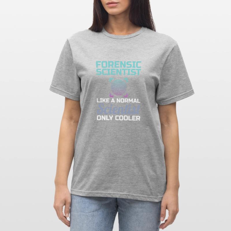 Forensic Scientist Science Forensic Forensic Scientist Unisex Polycotton T-Shirt