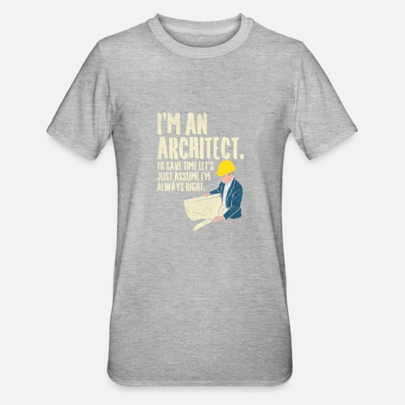 Architecte architecture cadeau - T-shirt polycoton Unisexe - gris chiné