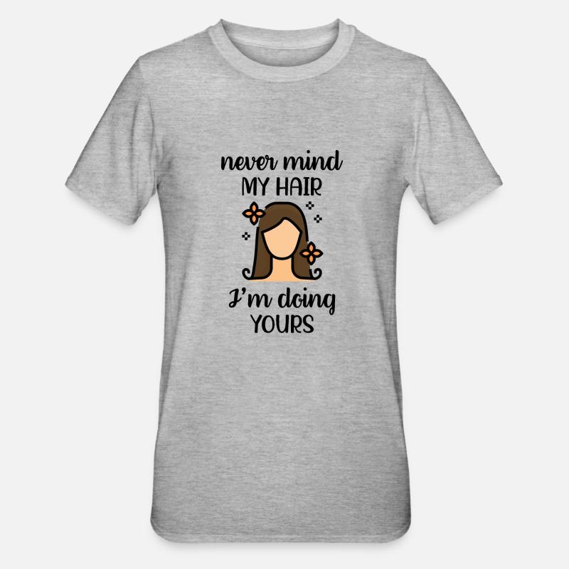 Coiffeuse coiffure profession - T-shirt polycoton Unisexe - gris chiné