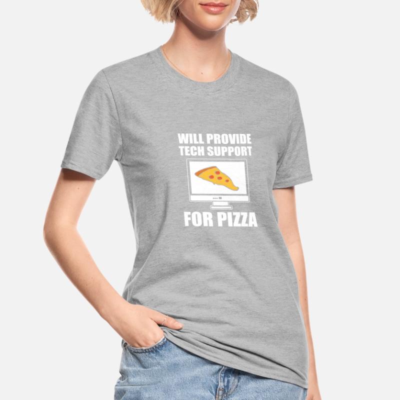 Will Provide Tech Support For Pizza Tech Support Unisex Polycotton T-Shirt