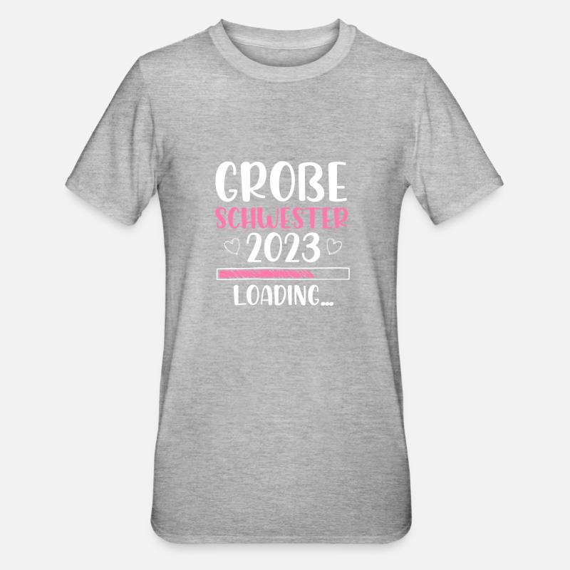 Große Schwester 2023 Loading - Unisex Polycotton T-Shirt - Grau meliert