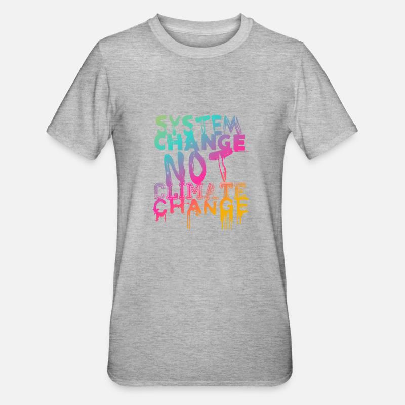System Change - not Climate Change - Unisex Polycotton T-Shirt - heather grey
