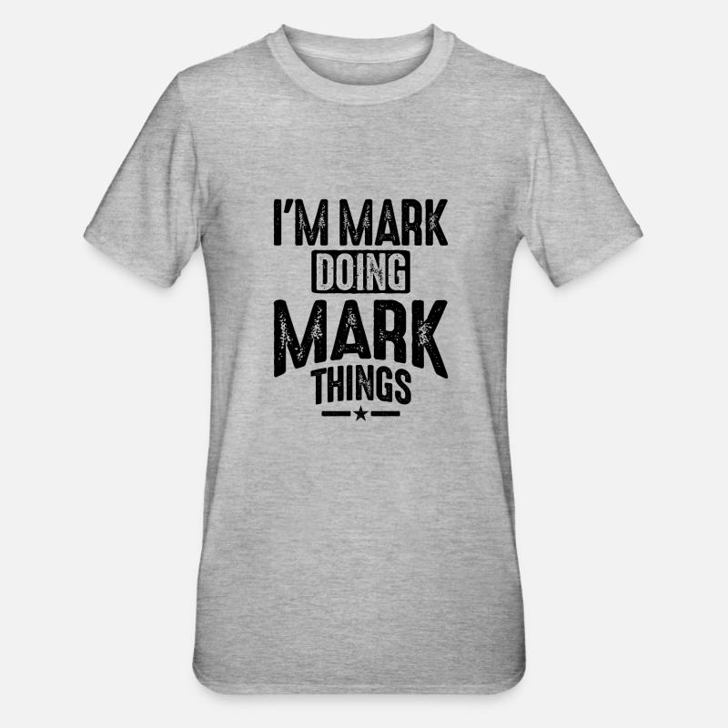 Mens Funny Personalized Name Mark - Unisex Polycotton T-Shirt - heather grey