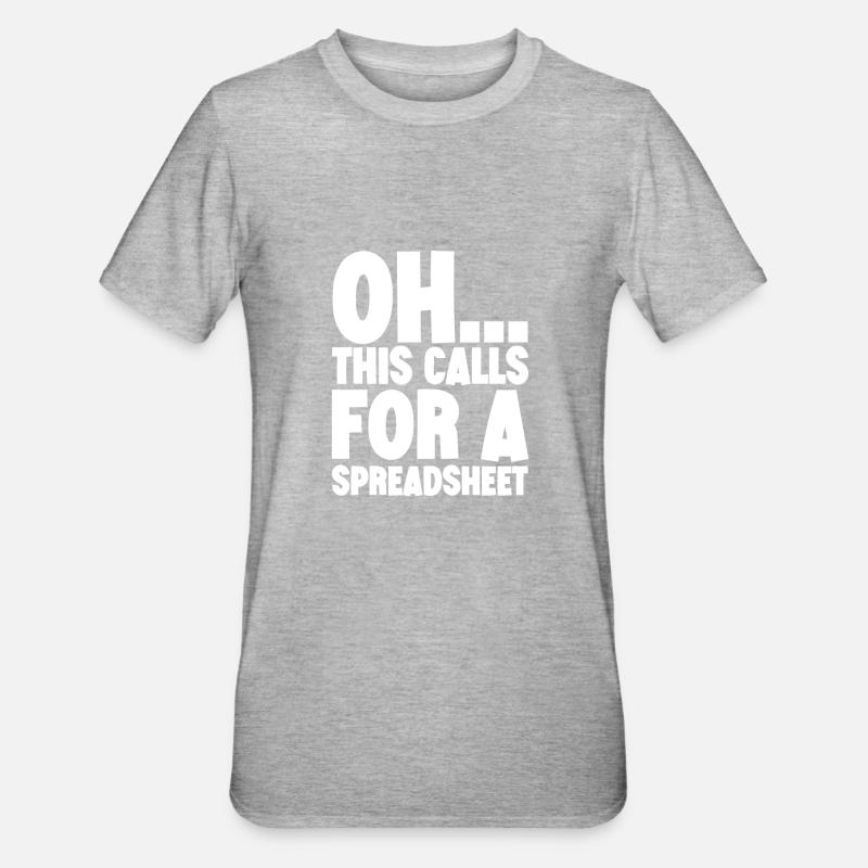 This Calls for a Spreadsheet 4 - Unisex Polycotton T-Shirt - heather grey
