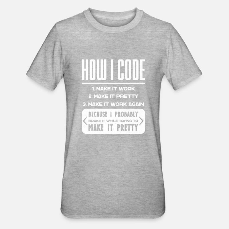 Programmeur, Code, Nerd, Programmation - T-shirt polycoton Unisexe - gris chiné