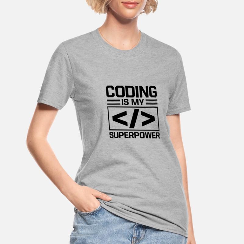 Coding Is My Superpower Programming Coder Computer Unisex Polycotton T-Shirt