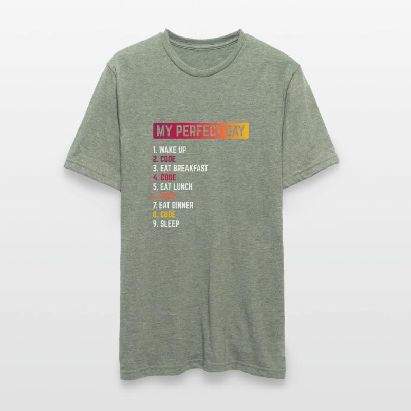 My Perfect Day Wake Up Code Software Developer Pro Unisex Polycotton T-Shirt
