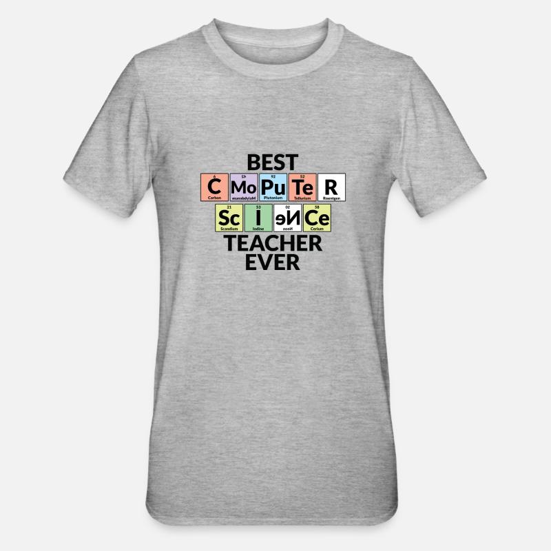 Best Computer Science Teacher Ever - Unisex Polycotton T-Shirt - heather grey