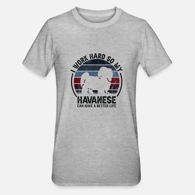 Hard Work - Retro Havanese - Unisex Polycotton T-Shirt - heather grey