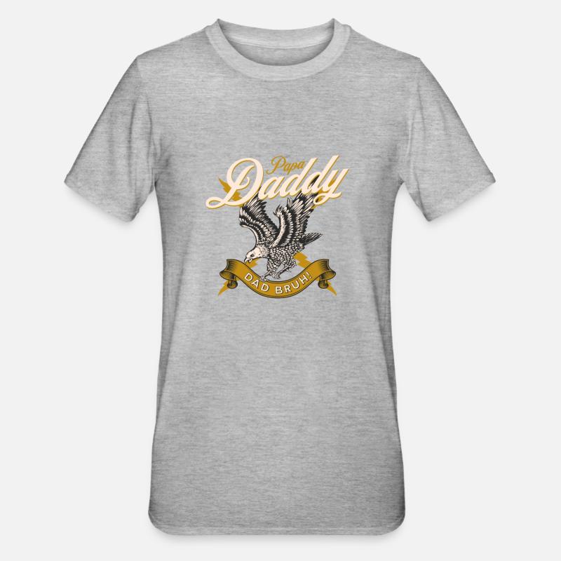 Papa Daddy Dad Bruh - Unisex Polycotton T-Shirt - Grau meliert