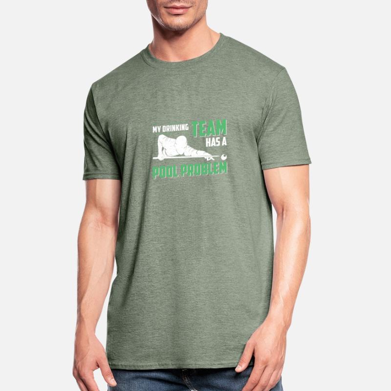 My Drinking Team Has A Pool Problem Queue de T-shirt polycoton Unisexe