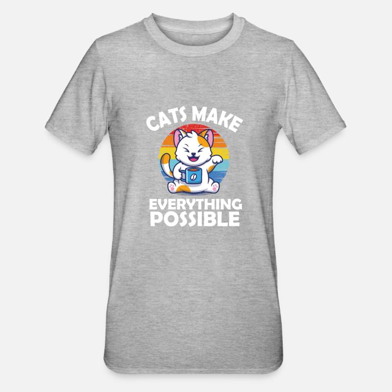 Cats make everything possible - Unisex Polycotton T-Shirt - heather grey