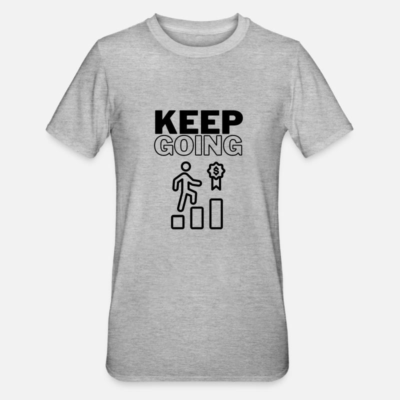 Keep Going - Unisex Polycotton T-Shirt - Grau meliert