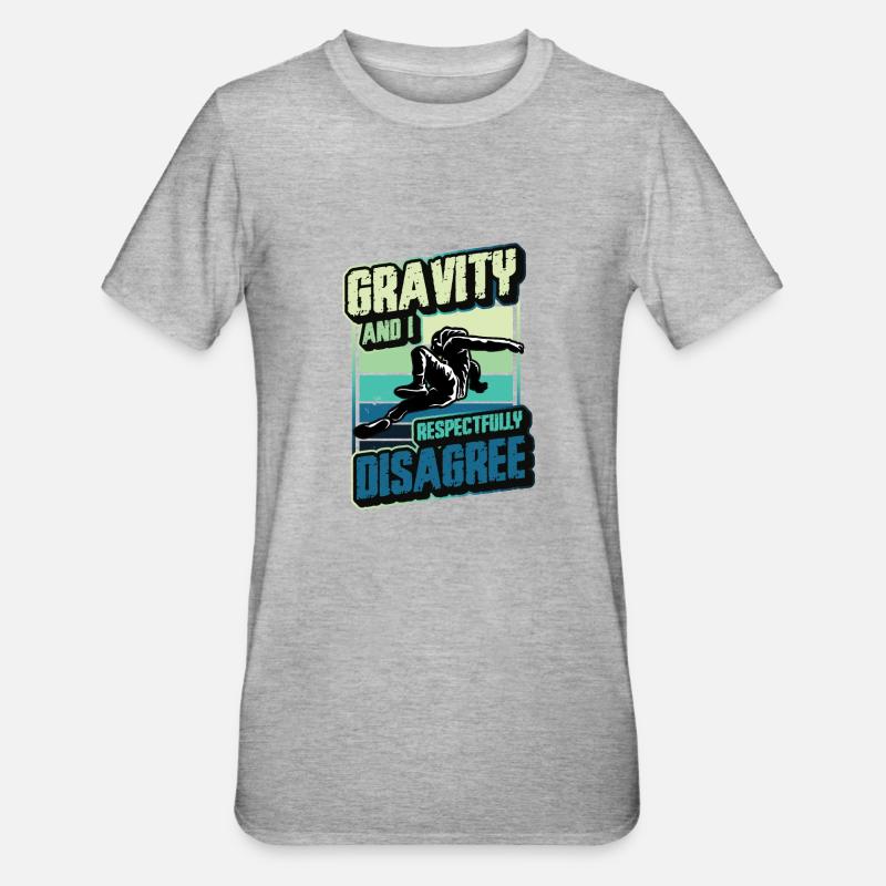 Gravity and I respectfully disagree - Unisex Polycotton T-Shirt - heather grey