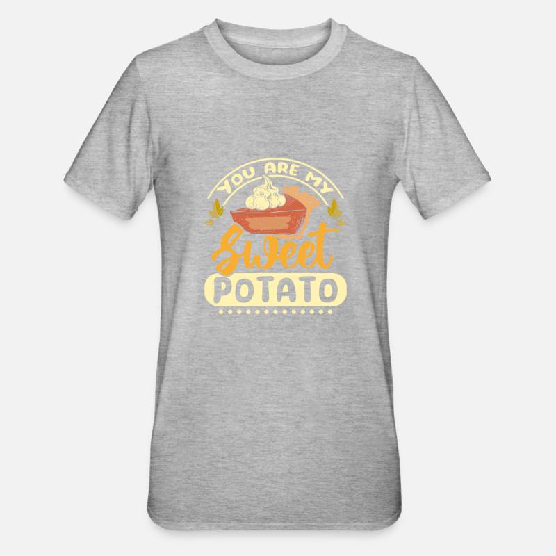 Tu es ma patate douce - T-shirt polycoton Unisexe - gris chiné