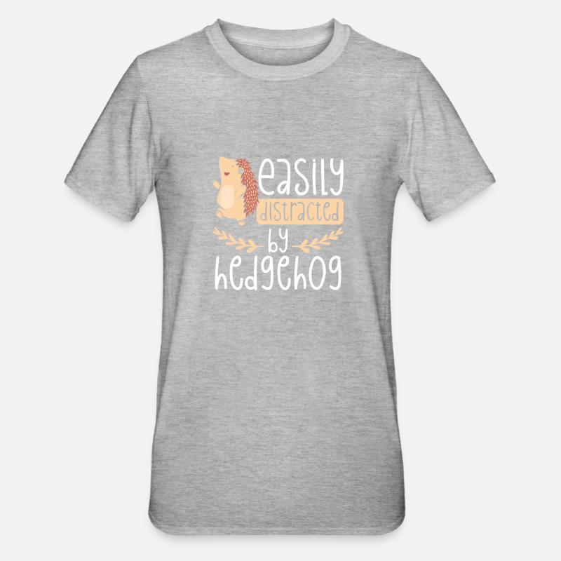 Easily distracted by hedgehogs - Unisex Polycotton T-Shirt - heather grey