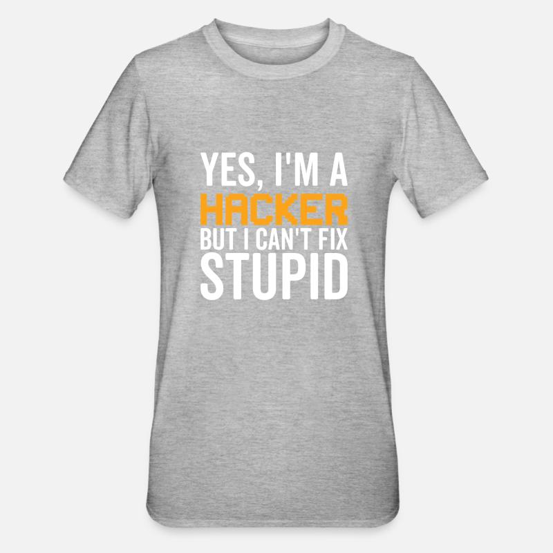 Dumm - Hacker - Unisex Polycotton T-Shirt - Grau meliert