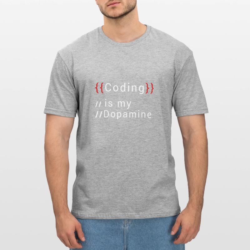 Drôle de codage est mon codeur de dopamine T-shirt polycoton Unisexe