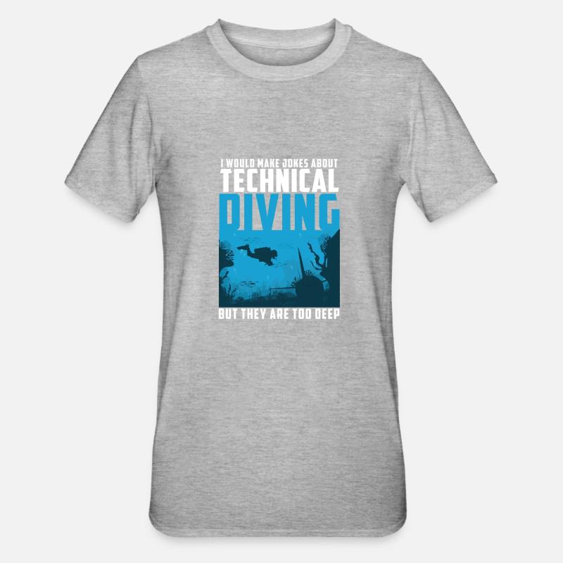 Les blagues sur la plongée technique sont trop - T-shirt polycoton Unisexe - gris chiné