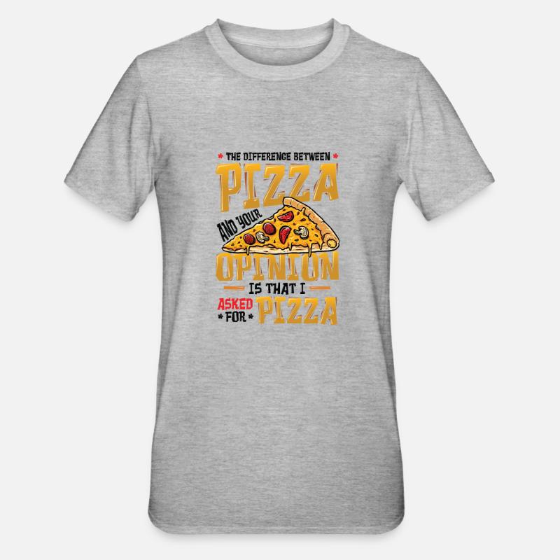 J’ai demandé une pizza. - T-shirt polycoton Unisexe - gris chiné