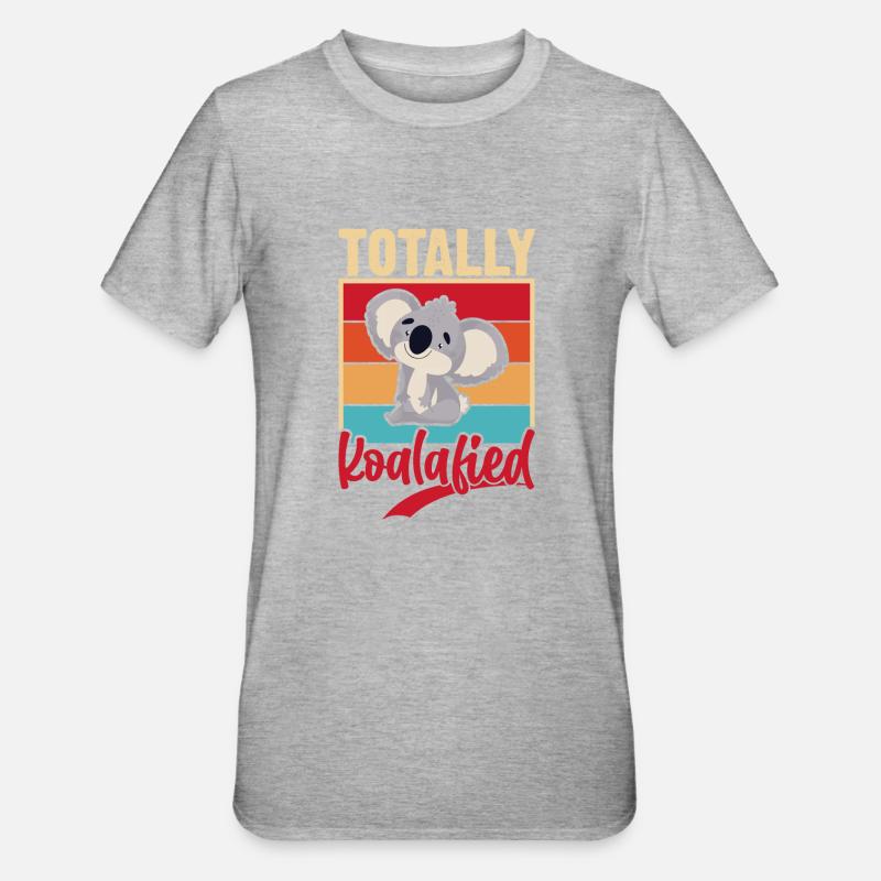 Helt koalisert. vitser med koala. - Unisex Polycotton T-skjorte - gråmelert