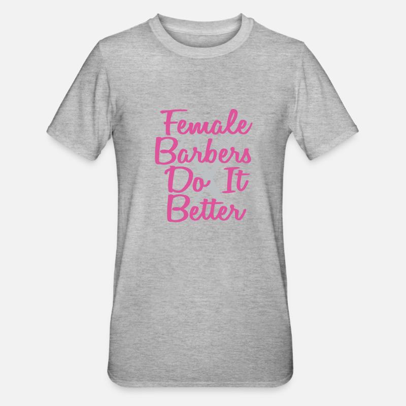 Coiffeur Coiffeur Coiffeur - T-shirt polycoton Unisexe - gris chiné