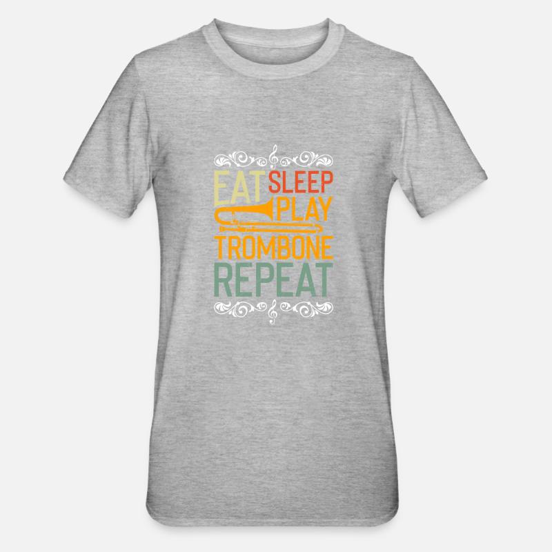 Alimentation Sommeil Jouer Trombone Répéter Trombone - T-shirt polycoton Unisexe - gris chiné