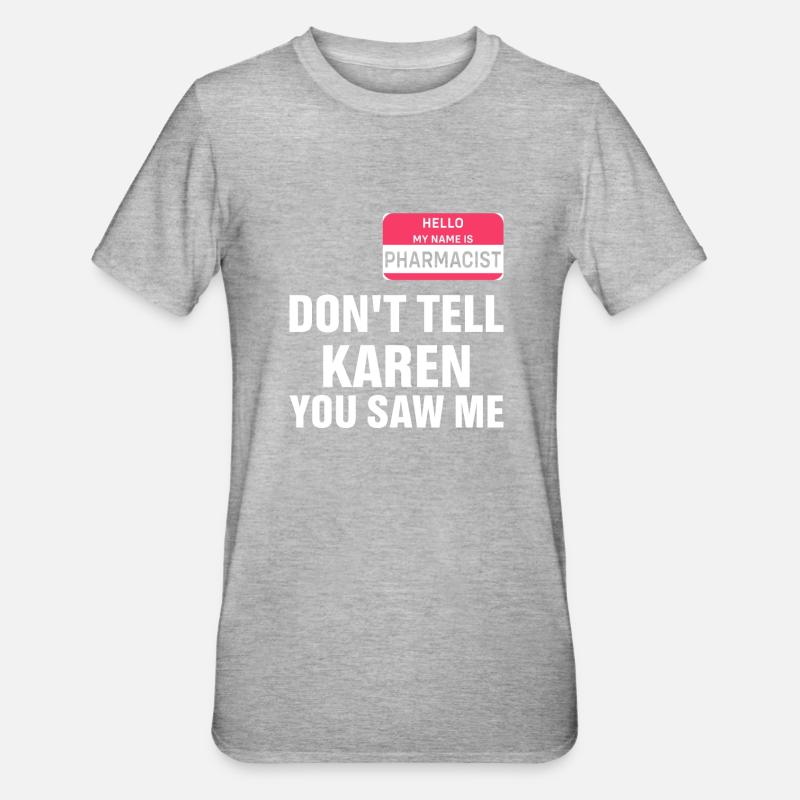 Médicaments Pharmacie Technicien Pharmacien - T-shirt polycoton Unisexe - gris chiné