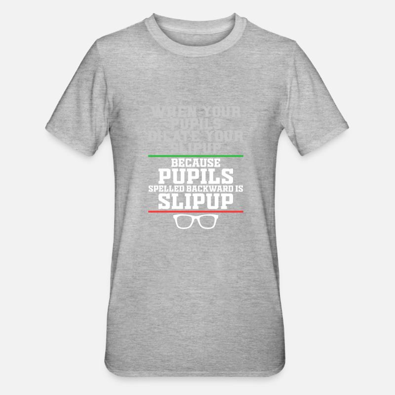 Optométriste Technicien Ophtalmologiste - T-shirt polycoton Unisexe - gris chiné
