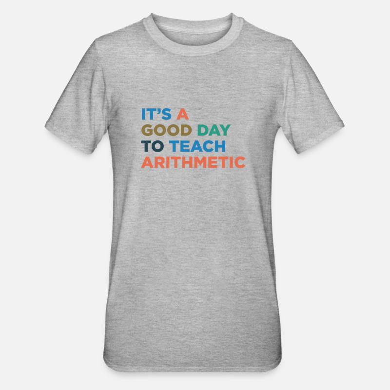 Teaching Arithmetic Teachers - Unisex Polycotton T-Shirt - heather grey