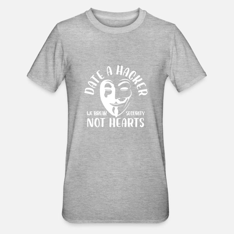 date a hacker we break security not hearts Design - Unisex Polycotton T-Shirt - heather grey