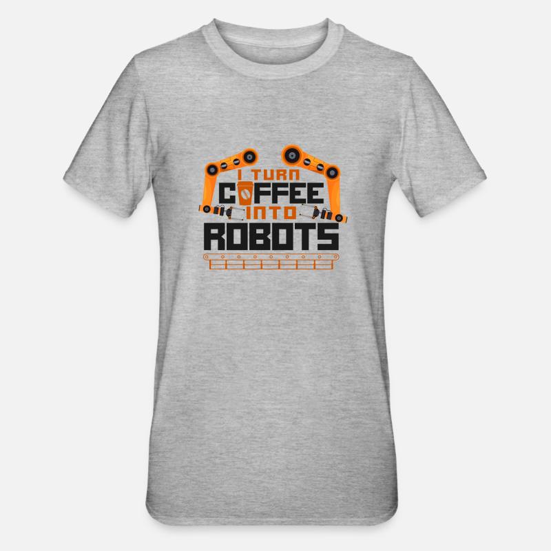 Robot Robotics Engineer Coffee - Unisex Polycotton T-Shirt - heather grey