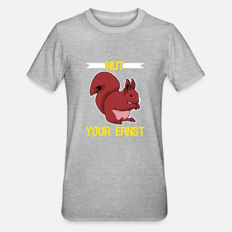 Eichhörnchen Nut your Ernst Squirrel - T-shirt polycoton Unisexe - gris chiné