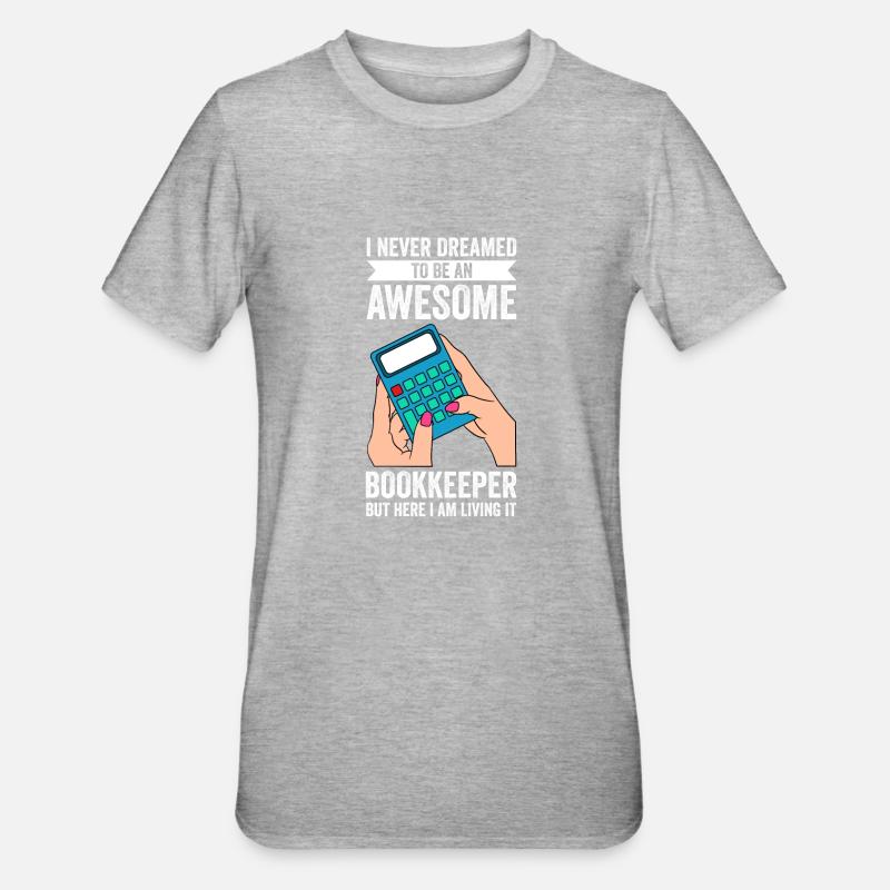 Tenue de livres Comptable Comptable - T-shirt polycoton Unisexe - gris chiné