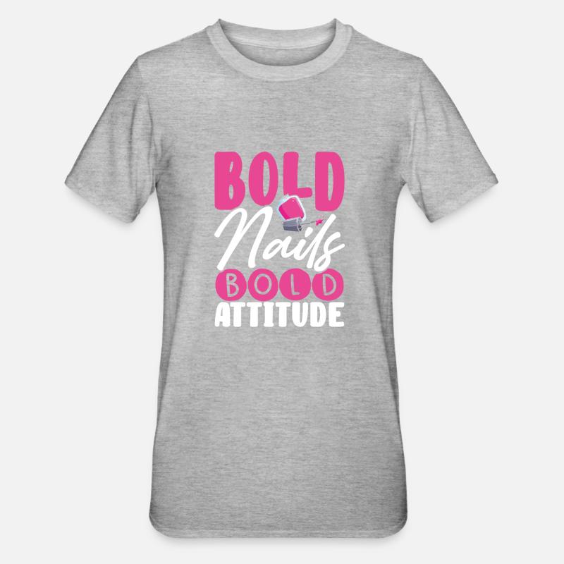 Bold nails, bold attitude - Unisex Polycotton T-Shirt - heather grey