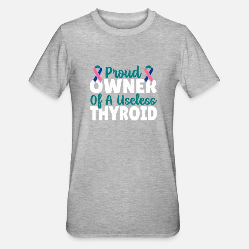 Thyroïdectomie : fière propriétaire d’un - T-shirt polycoton Unisexe - gris chiné